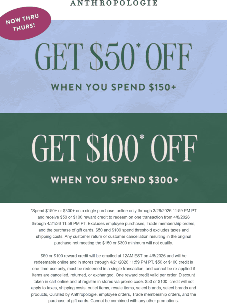 $50-$100 off $150+ at Anthropologie