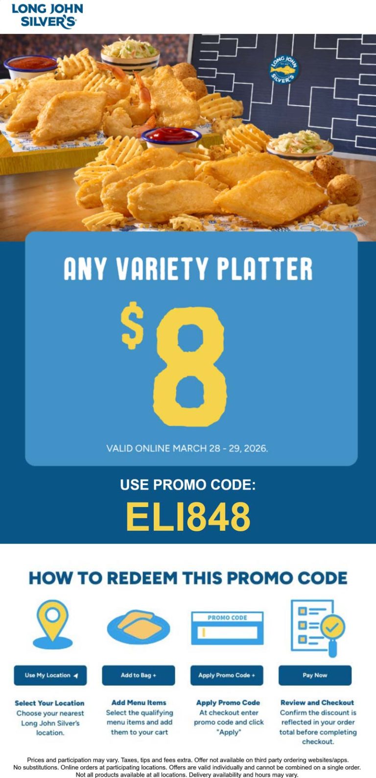 Any variety platter = $8 today at Long John Silvers restaurants via promo code ELI848