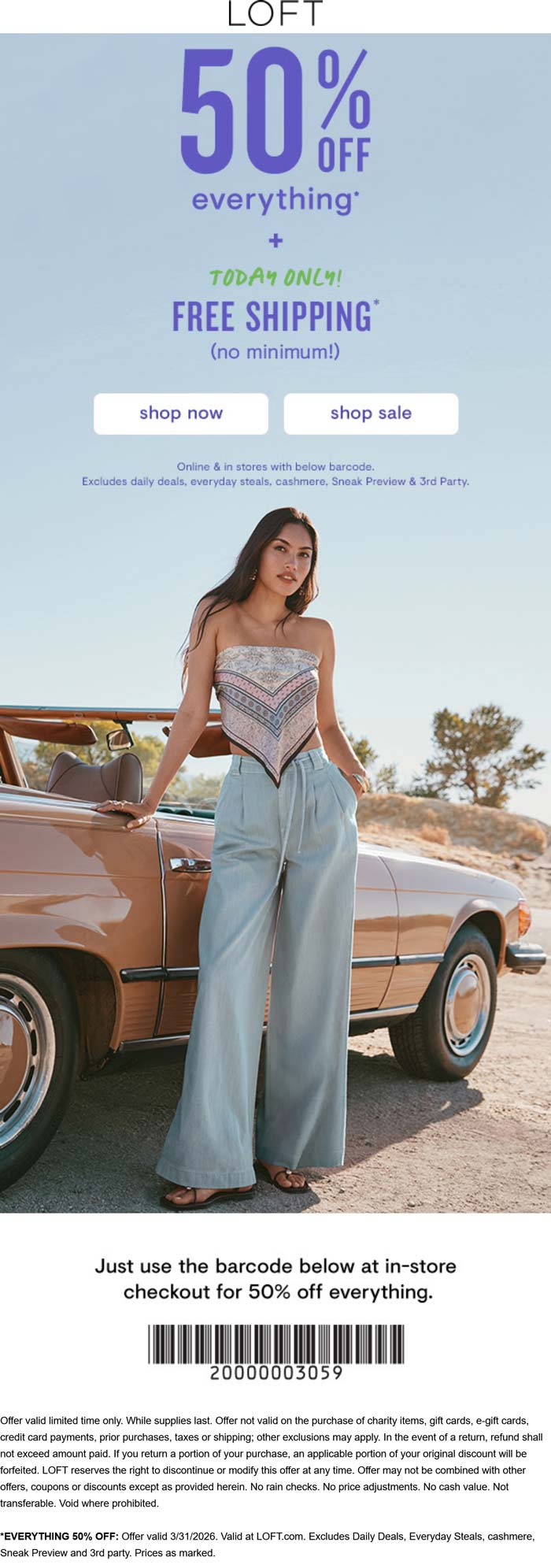 50% off everything today at LOFT, ditto online