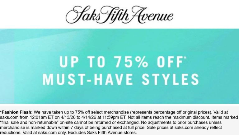 75% off various today at Saks Fifth Avenue
