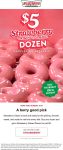 $5 strawberry glazed dozen doughnuts with your second dozen at Krispy Kreme via promo code STRAWBERRY #krispykreme