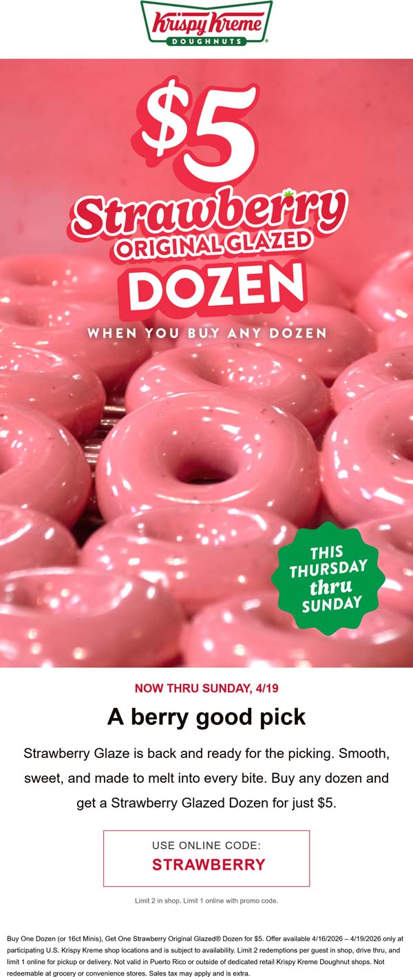 $5 strawberry glazed dozen doughnuts with your second dozen at Krispy Kreme via promo code STRAWBERRY
