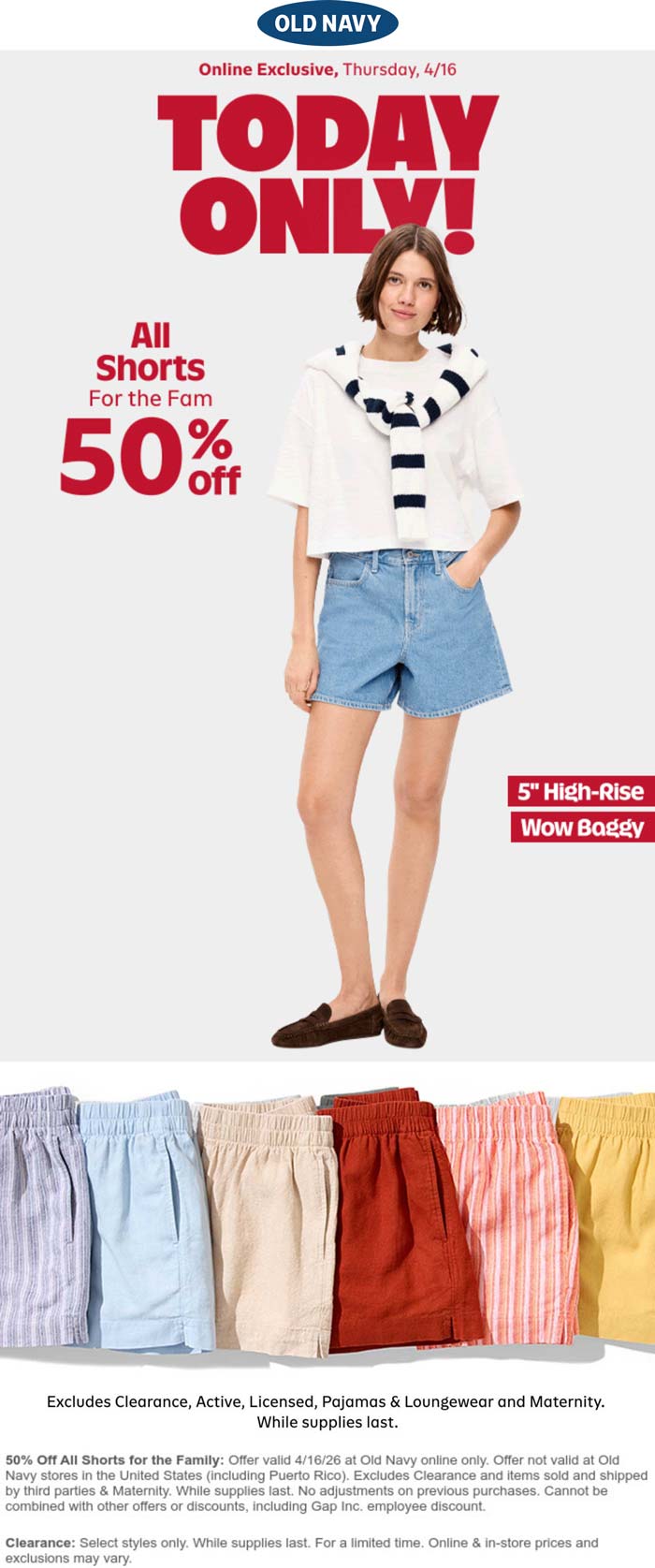 50% off all shorts today online at Old Navy