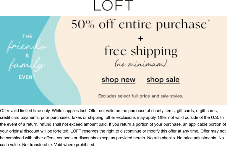 50% off at LOFT, ditto online