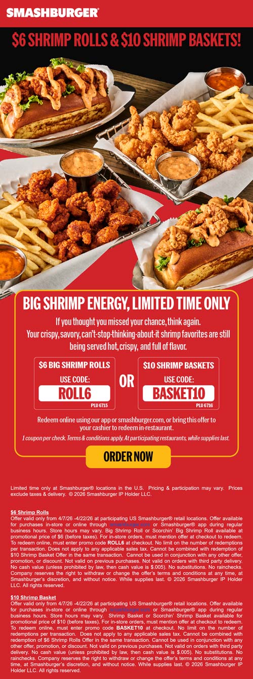 $6 shrimp rolls & $10 baskets today at Smashburger restaurants via promo code ROLL6 or BASKET10