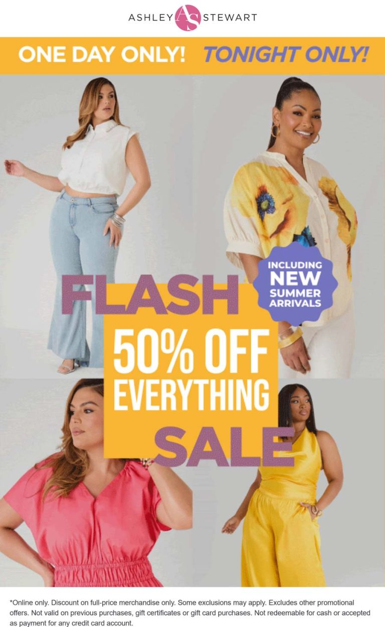 50% off everything tonight at Ashley Stewart