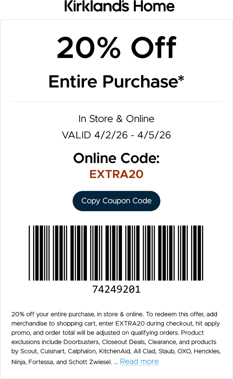 20% off at Kirklands, or online via promo code EXTRA20