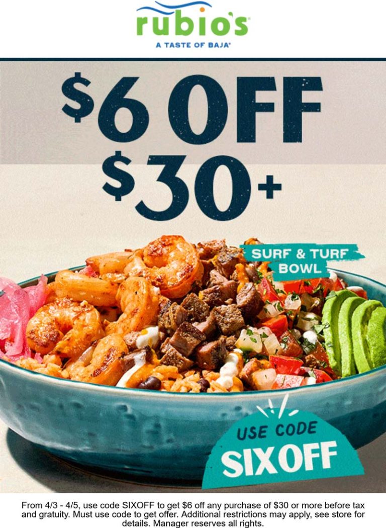 $6 off $30 today at Rubios restaurants
