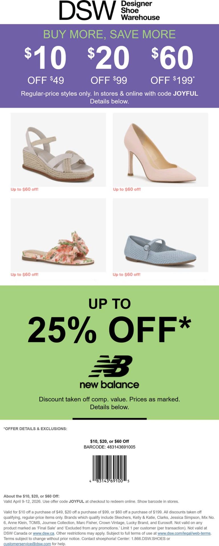 $10-$60 off $49+ at DSW, or online via promo code JOYFUL