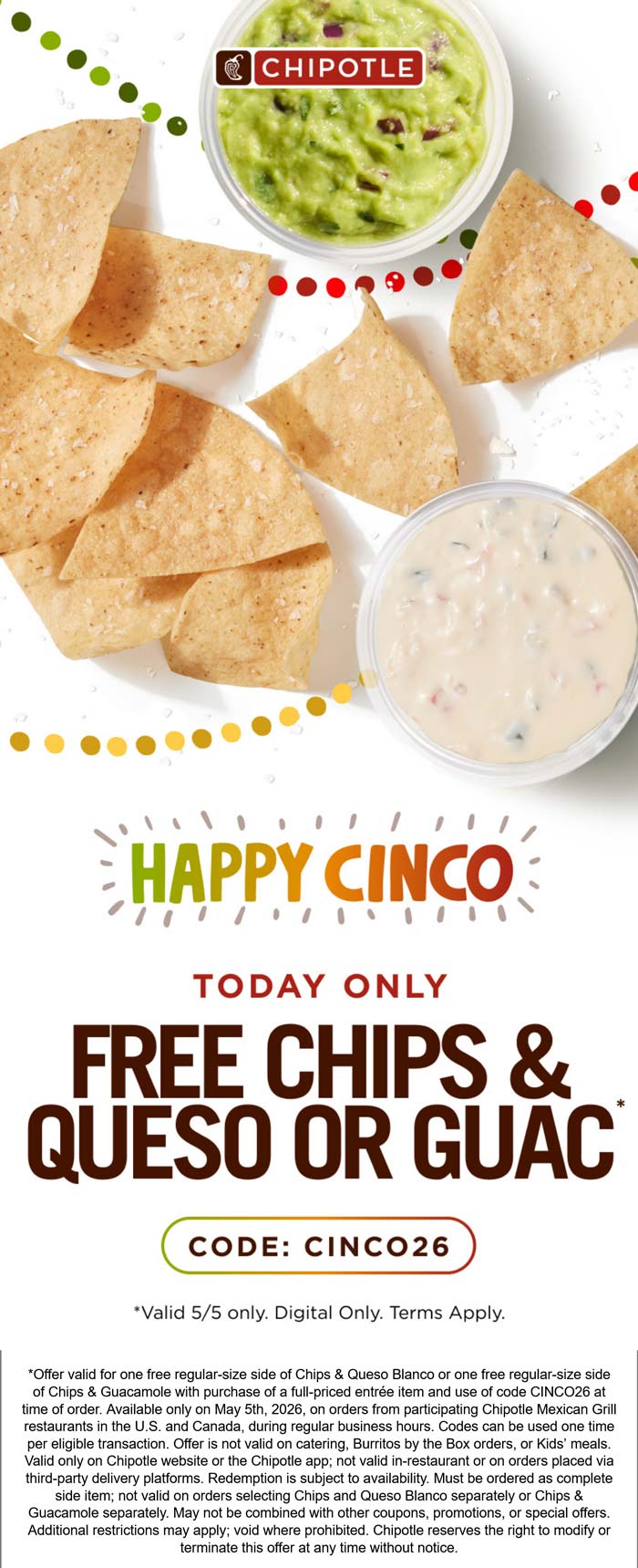 Free chips & guacamole or queso today at Chipotle via promo code CINCO26