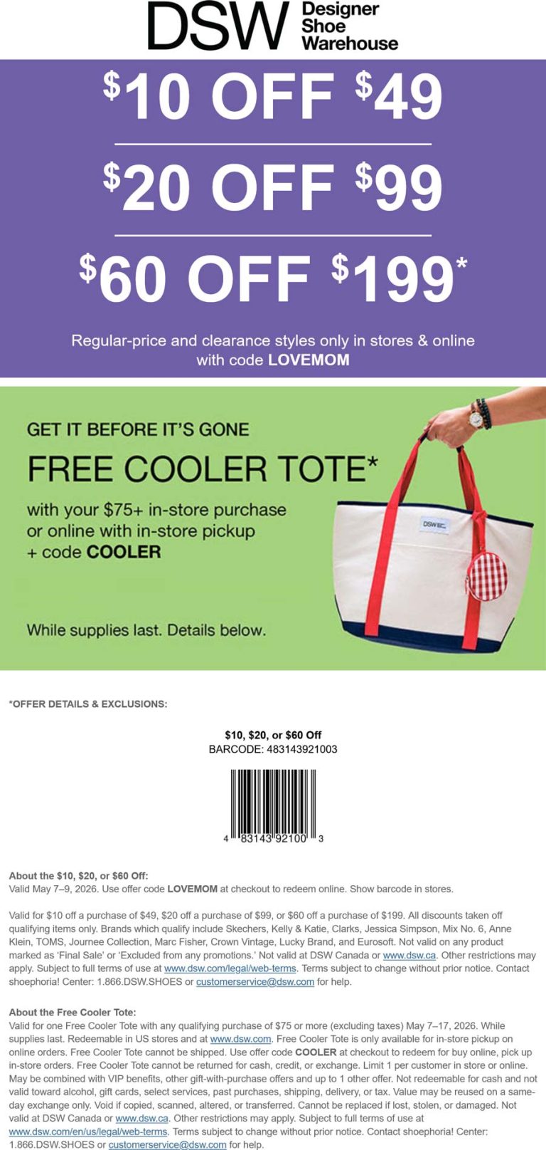 Free cooler tote on $75 also $10-$60 off $49+ at DSW, online promo LOVEMOM