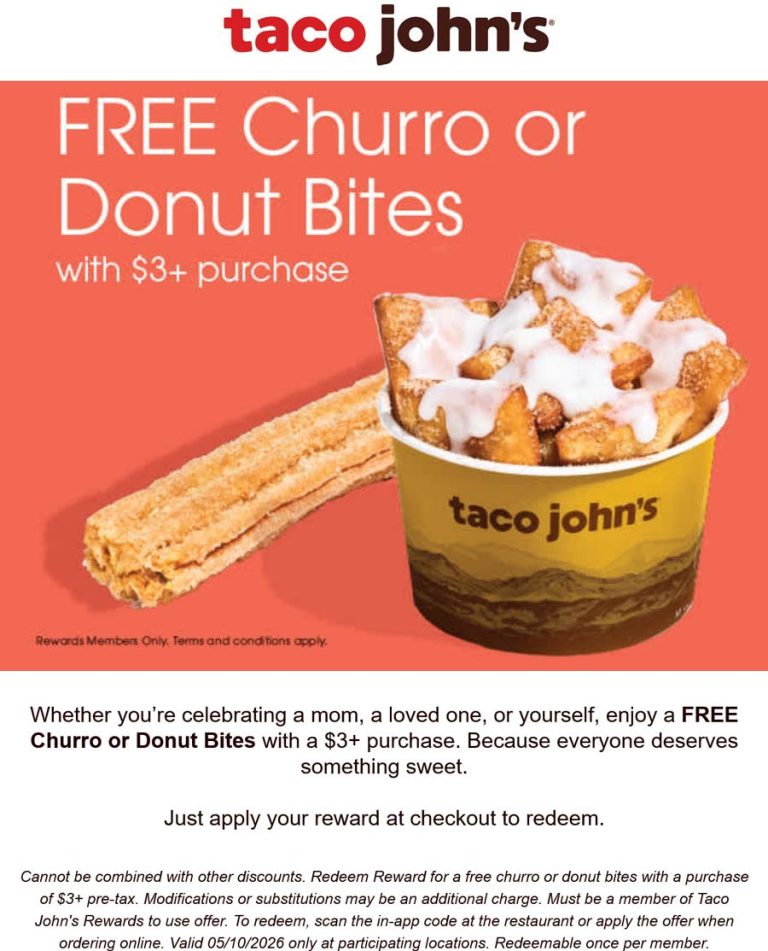 Free churro or donut bites on $3 today at Taco Johns restaurants