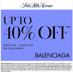 30-40% off designer styles online at Saks Fifth Avenue via promo code SAKSSALE #saksfifthavenue