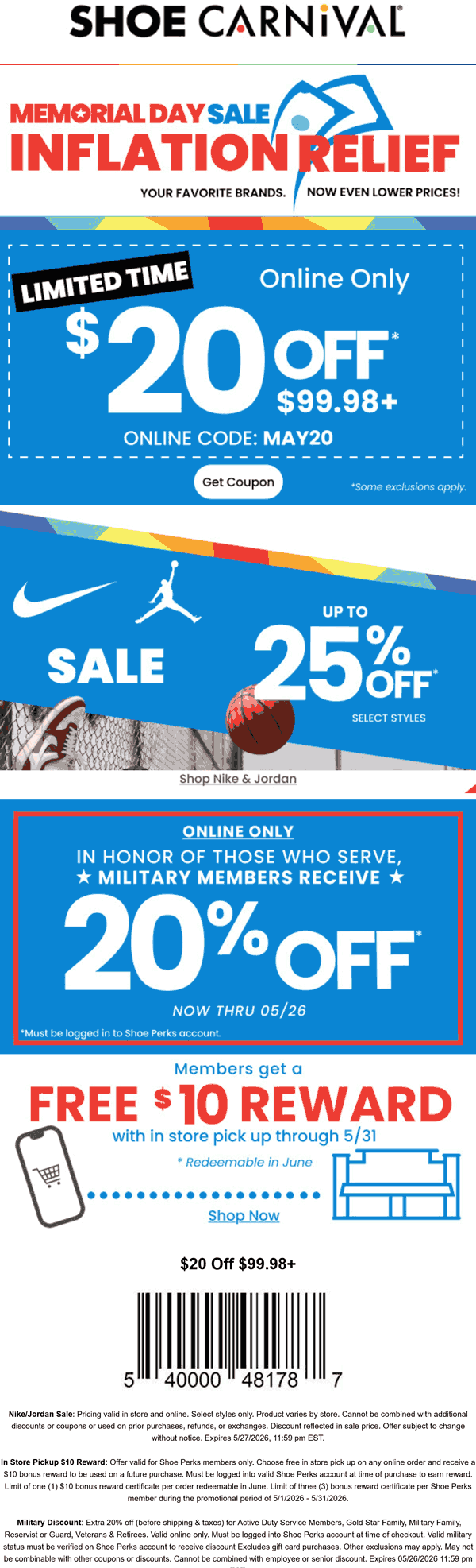 $20 off $100 also 25% off various Jordans at Shoe Carnival, or online via promo code MAY20