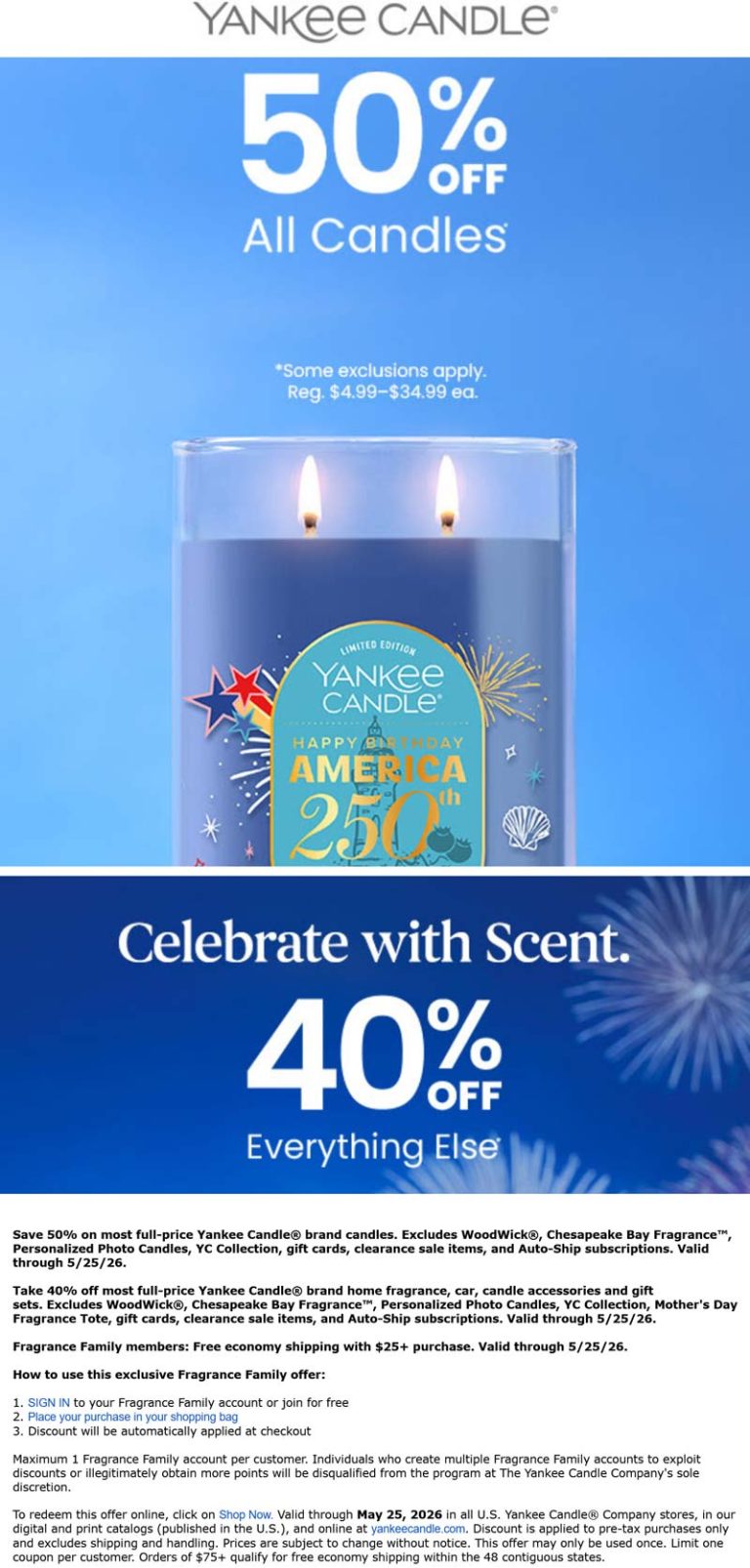 40-50% off everything at Yankee Candle, ditto online