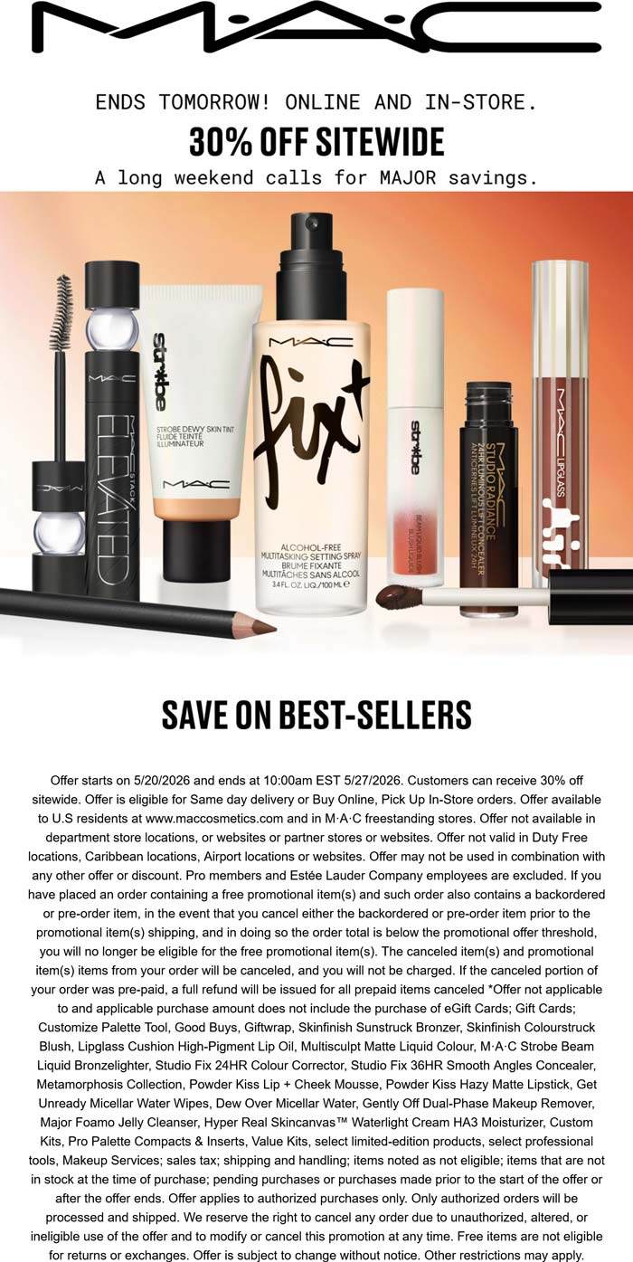 30% off everything today at MAC, ditto online