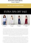Extra 50-70% off everything today online at Banana Republic Factory #bananarepublicfactory