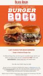 Second cheeseburger free online today at Black Angus steakhouse via promo code BURGERBOGO #blackangus