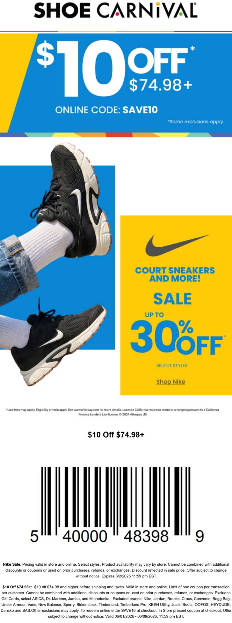 $10 off $75 + 30% off Nike at Shoe Carnival, or online via promo code SAVE10
