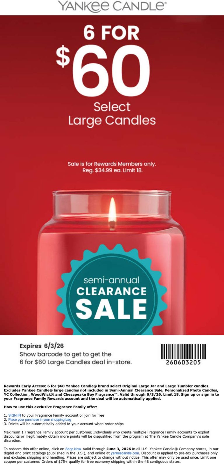 6 large candles for $60 today at Yankee Candle