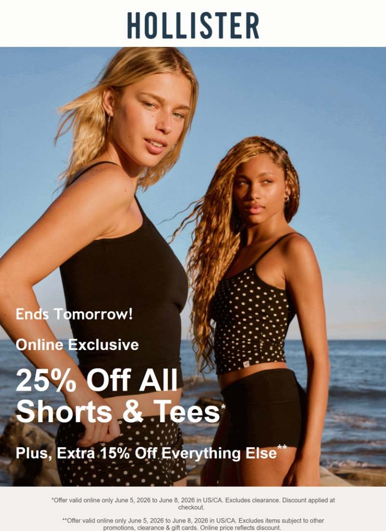 15-25% off everything online at Hollister