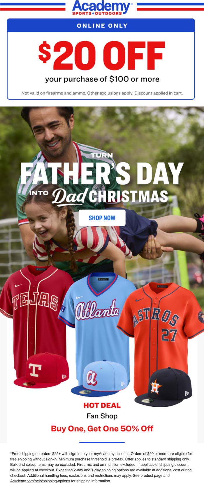 $20 off $100 online at Academy sports
