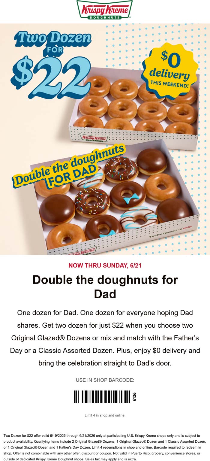 2 dozen doughnuts = $22 at Krispy Kreme