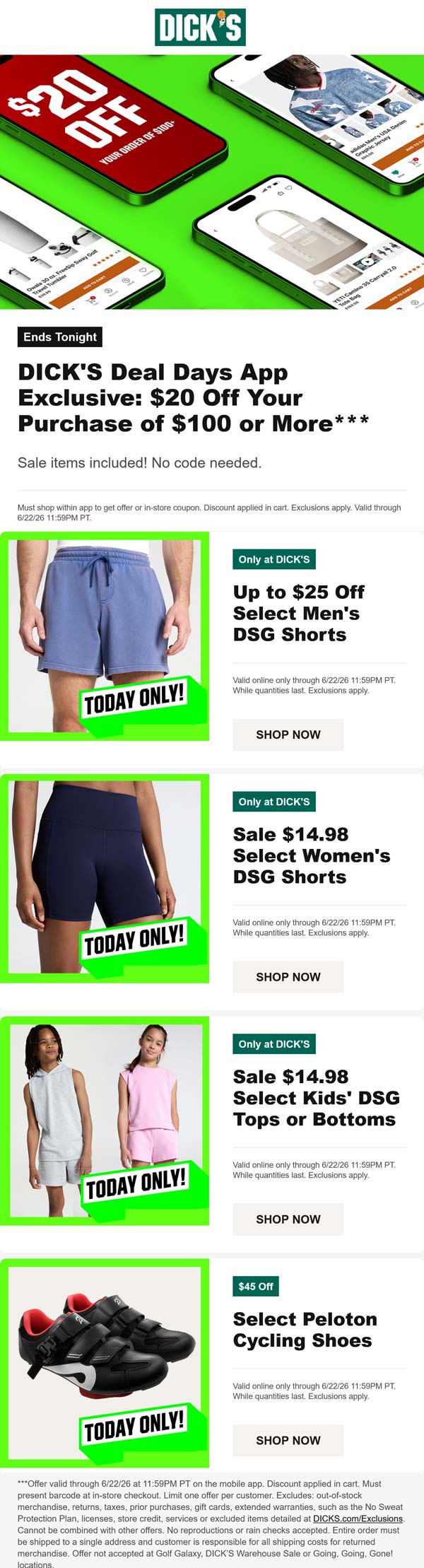 $20 off $100+ via mobile today at Dicks sporting goods