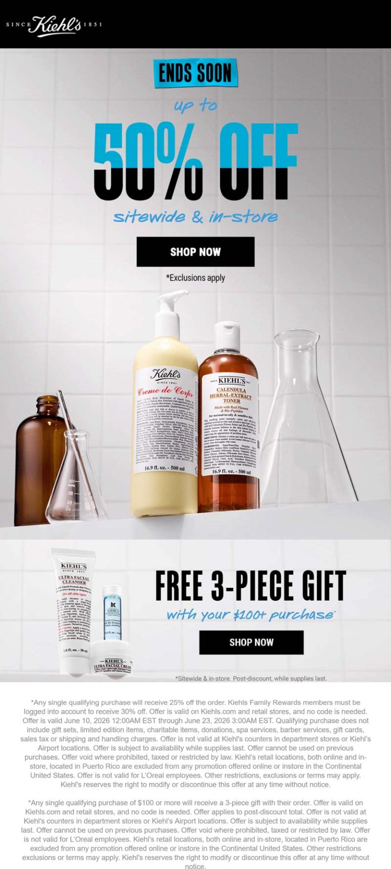 Free 3pc on $100 & more at Kiehls, ditto online