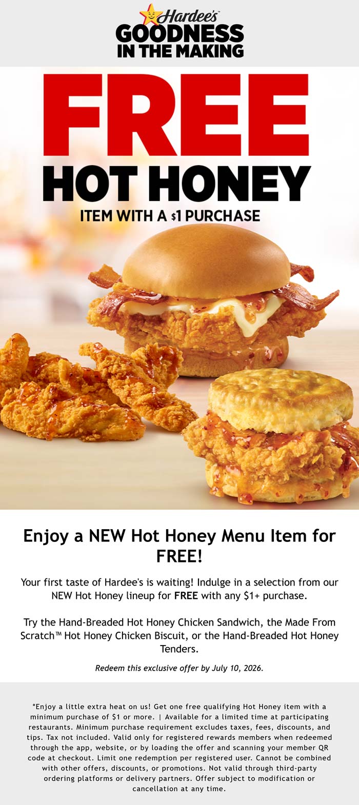 Free hot honey chicken sandwich on $1 via login at Hardees