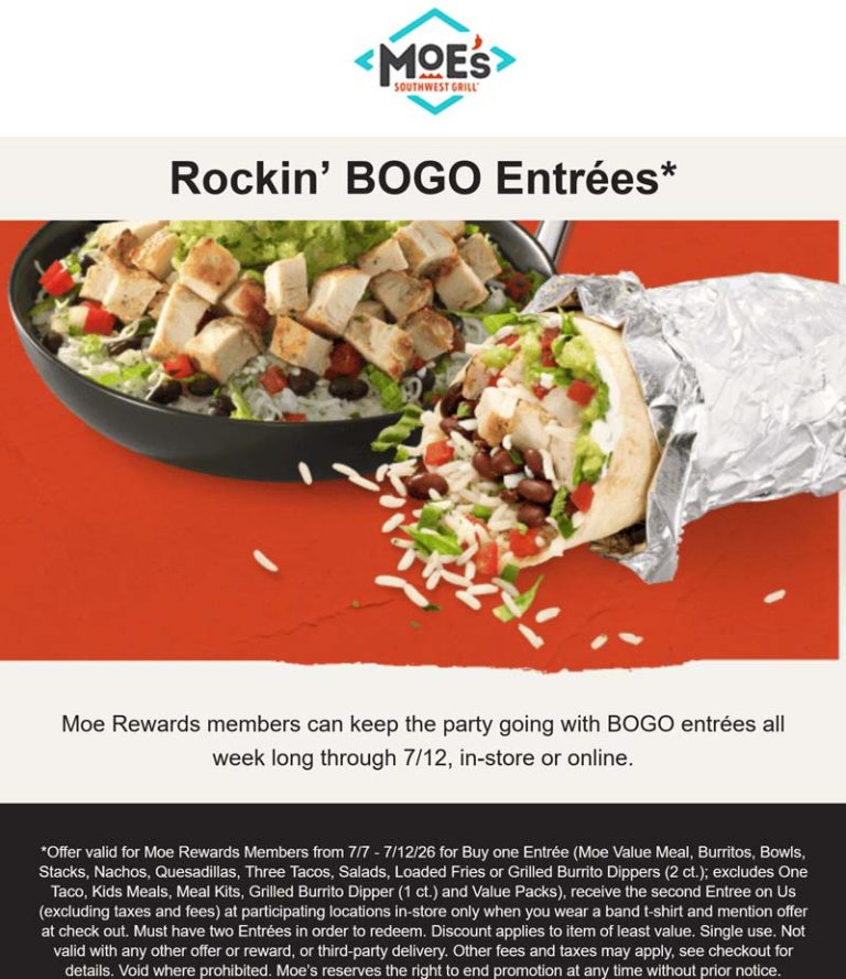 Second entree free via login at Moes Southwest Grill