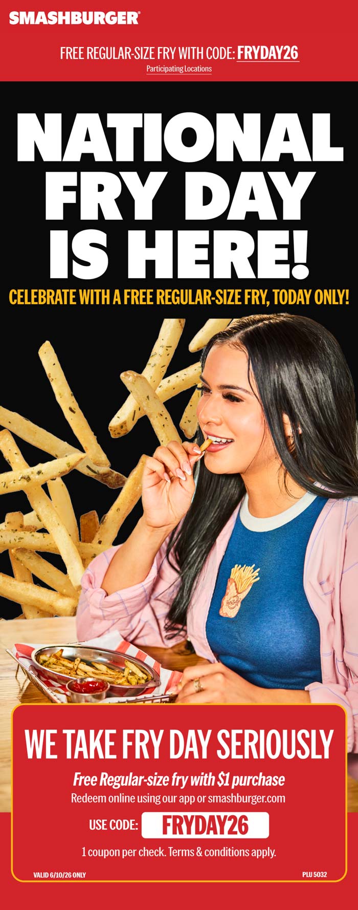 Free fries today at Smashburger via promo code FRYDAY26