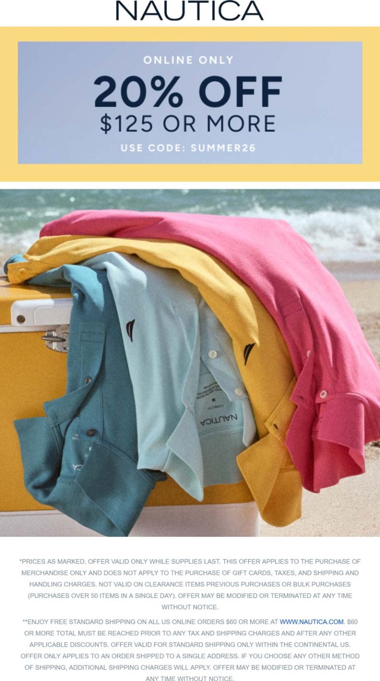 20% off $125+ online at Nautica via promo code SUMMER26
