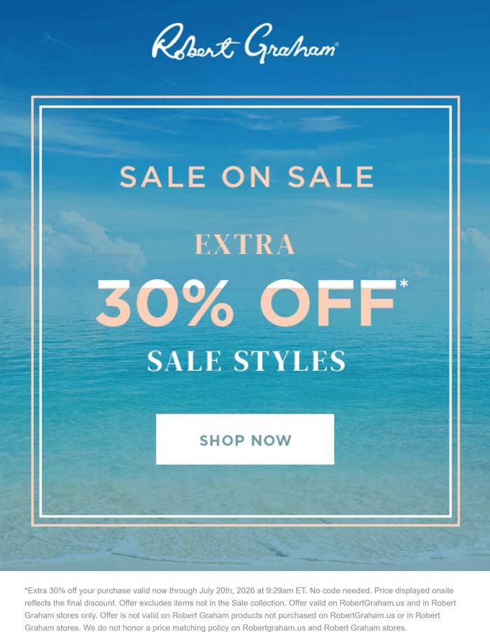 Extra 30% off sale styles at Robert Graham, ditto online