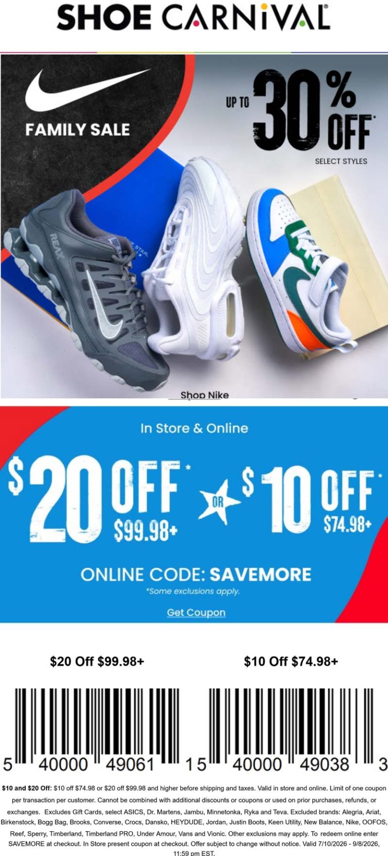 $10-$20 off $75+ at Shoe Carnival, or online via promo code SAVEMORE