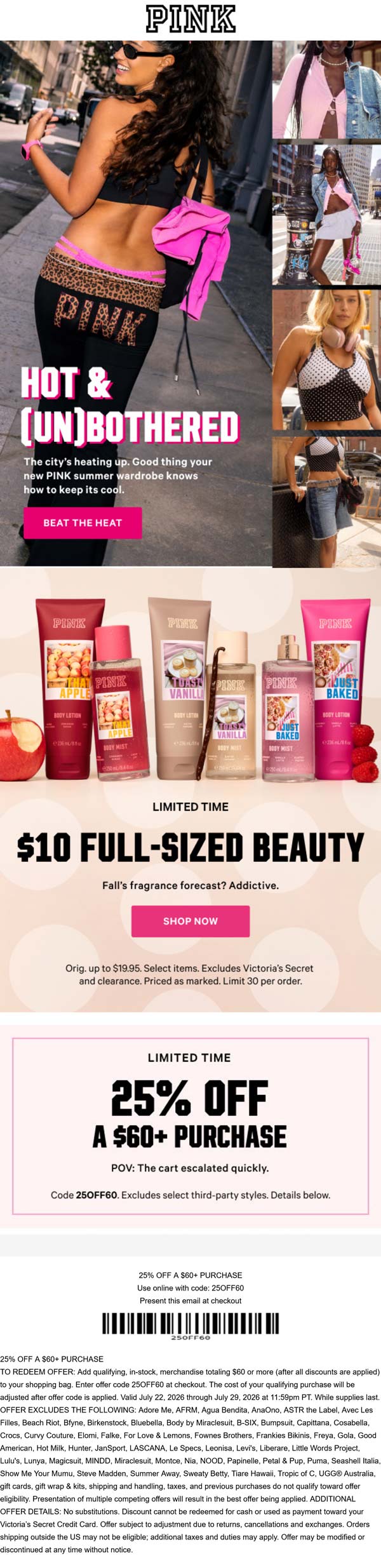 25% off $60 & $10 full sizes at PINK, or online via promo code 25OFF60