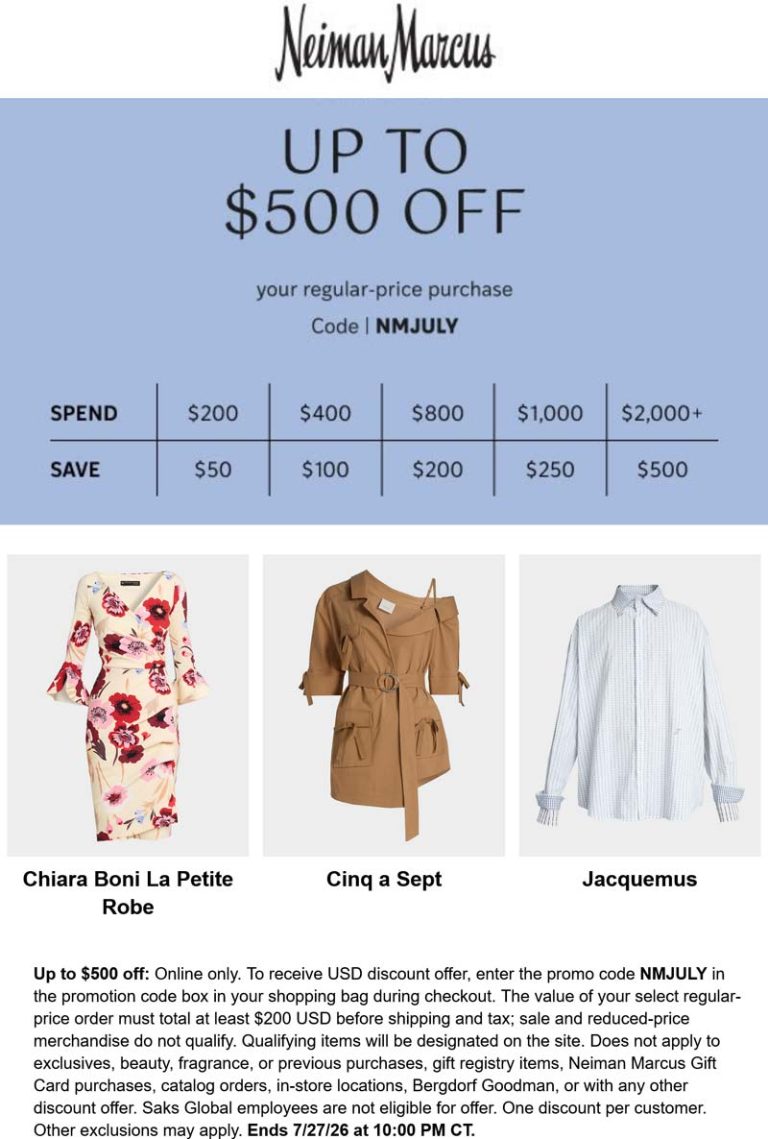 $50 off $200 & more today at Neiman Marcus via promo code NMJULY
