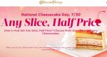 50% off slices Thurs at The Cheesecake Factory restaurants #cheesecakefactory