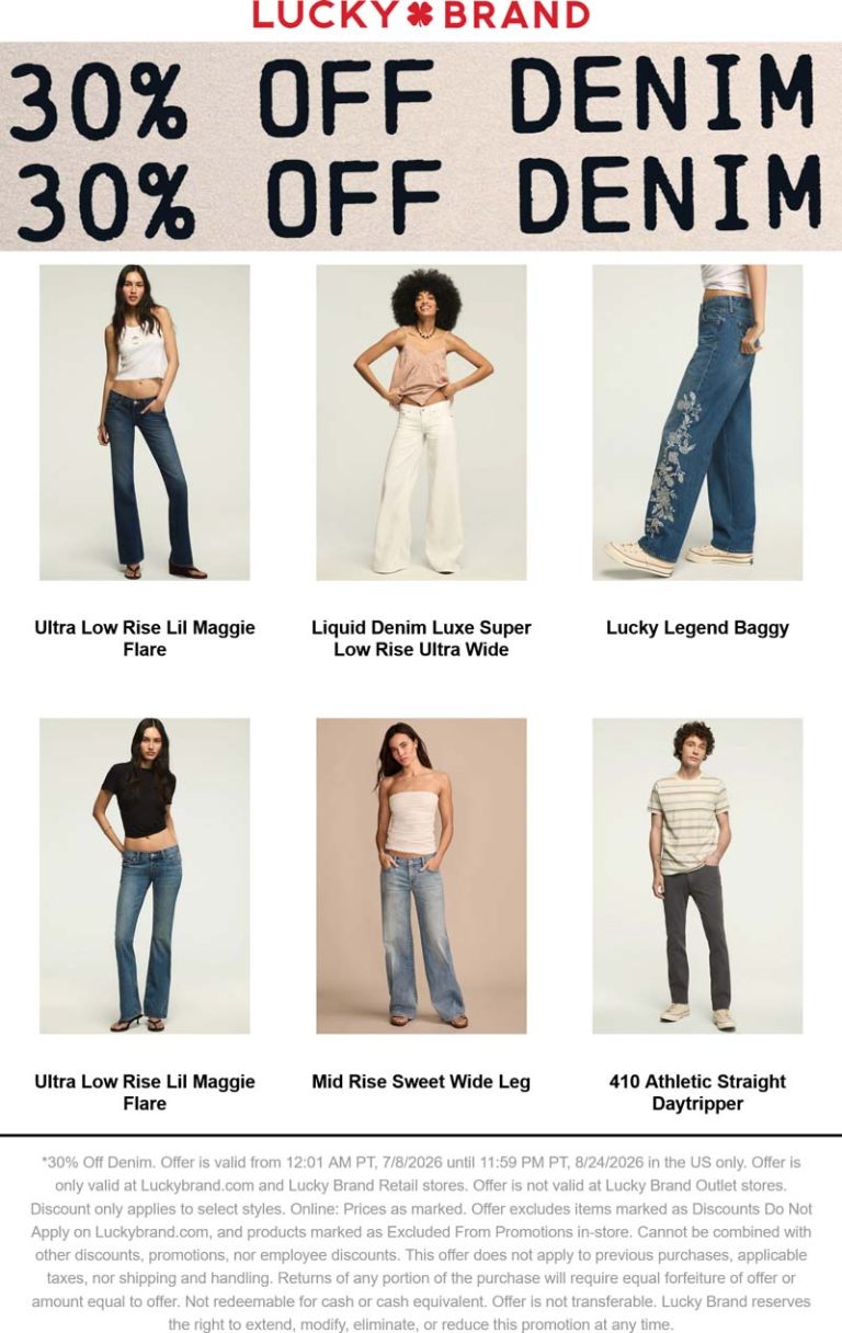 30% off denim at Lucky Brand, ditto online