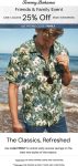 25% off at Tommy Bahama via promo code FAMILY #tommybahama 25% off at Tommy Bahama via promo code FAMILY #tommybahama