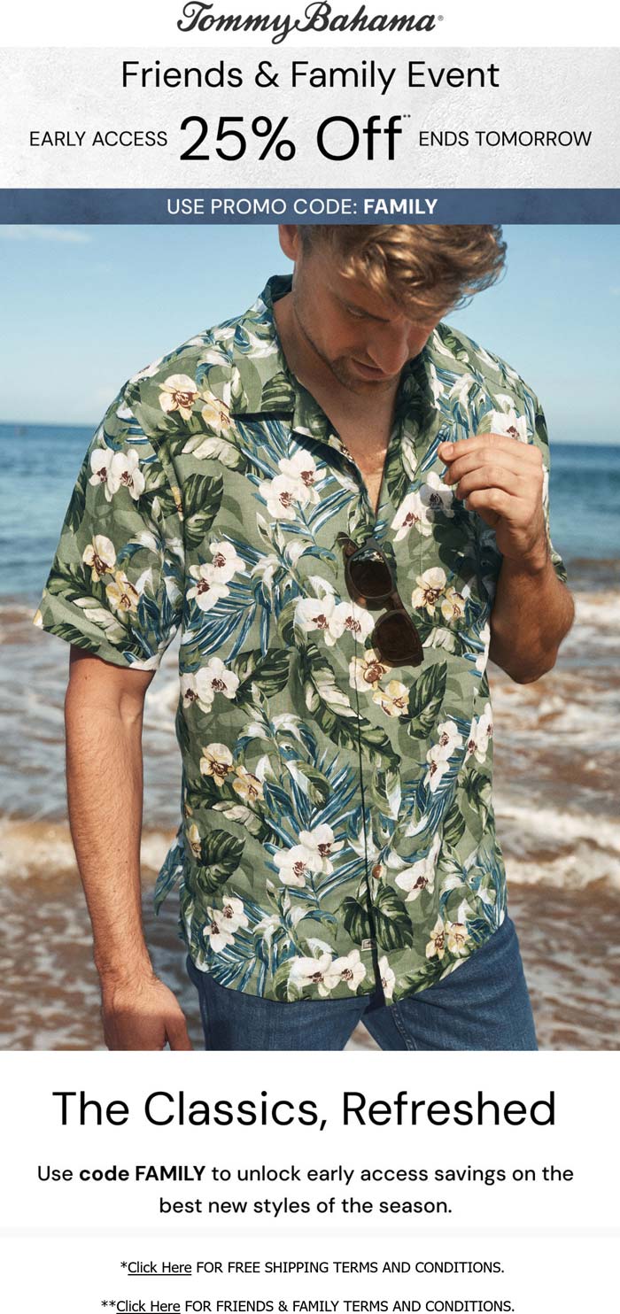 25% off at Tommy Bahama via promo code FAMILY