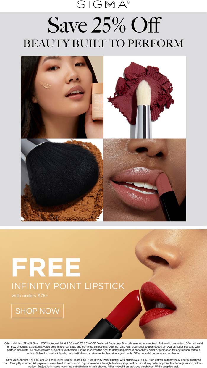 25% off + free lipstick on $75 at Sigma beauty