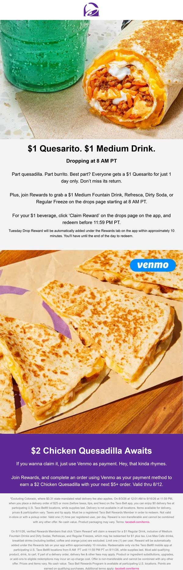 $1 Quesarito today at Taco Bell