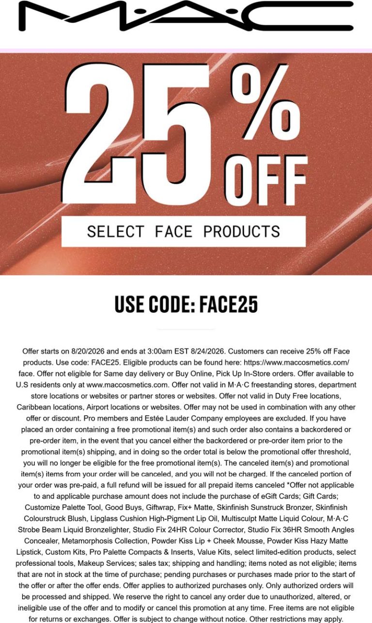 25% off face products online at MAC Cosmetics via promo code FACE25