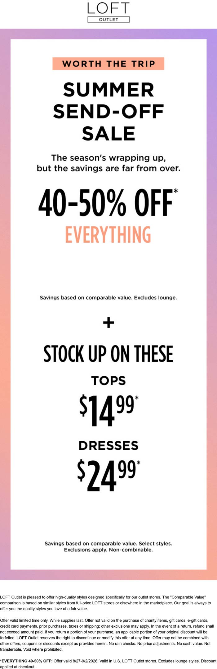 40-50% off everything today at LOFT Outlet