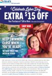 $15 off $100 at Leslies pool supplies, also online #leslies