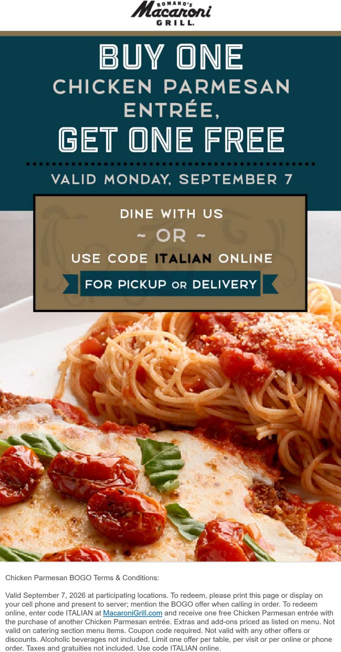 Second chicken parmesan free today at Macaroni Grill