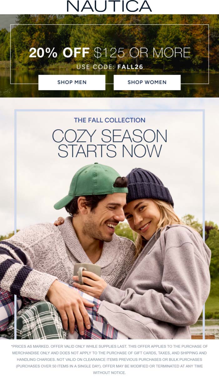 20% off $125 today at Nautica via promo code FALL26