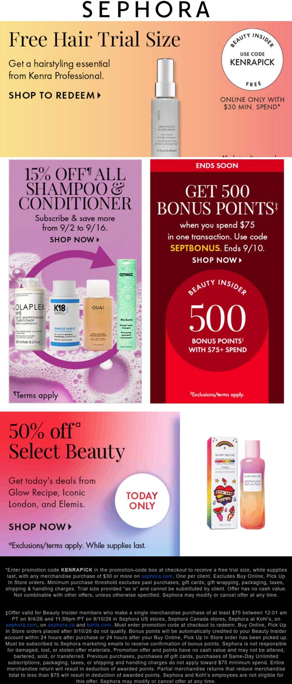 Free sleek spray on $30 + 50% off various at Sephora, or online via promo code KENRAPICK