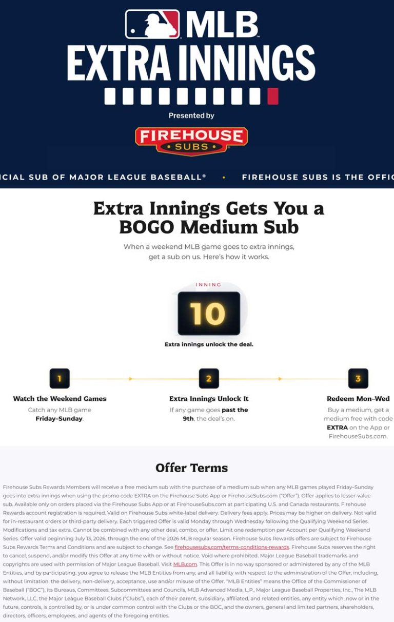 Extra innings = second sub sandwich free Mon-Weds at Firehouse Subs via promo code EXTRA